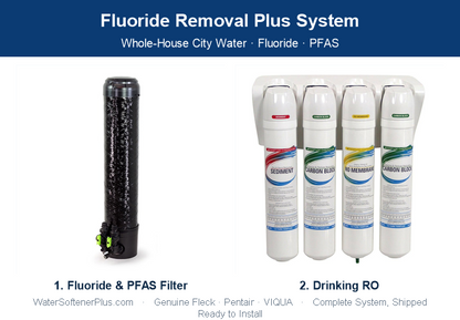 Fluoride Removal Plus System